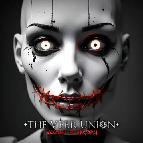 The Veer Union : Welcome to Dystopia